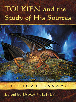 cover image of Tolkien and the Study of His Sources